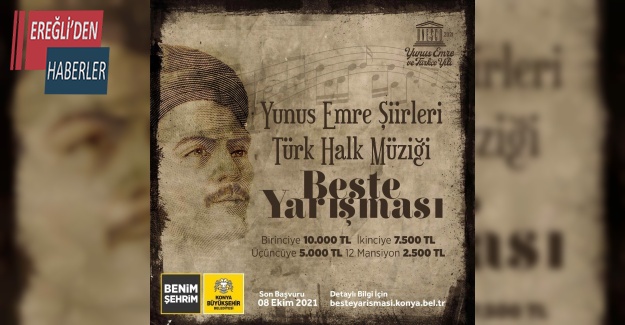 Konya Büyükşehir’den Yunus Emre Şiirleri Türk Halk Müziği Beste Yarışması